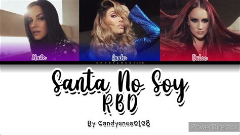 santa no soy rbd letra|More.